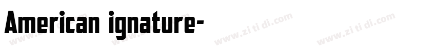 American Signature字体转换